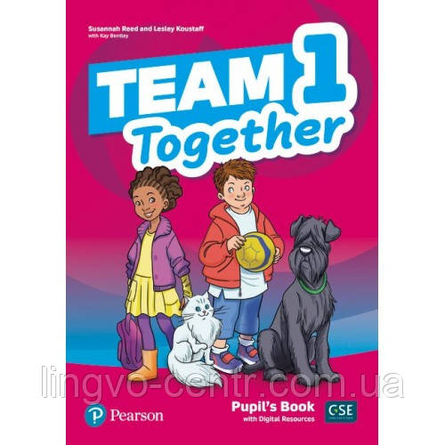 Англійська мова. Team Together 1: Pupil's Book with Digital Resources