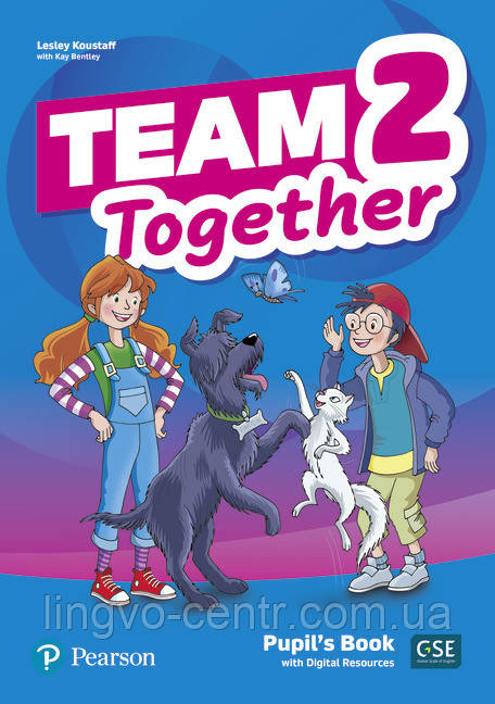 Англійська мова. Team Together 2 Pupil's Book with Digital Resources