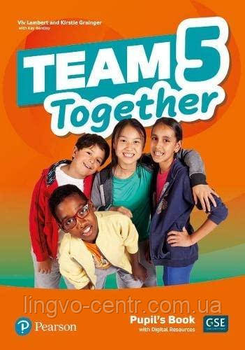 Англійська мова.Team Together 5 Students Book