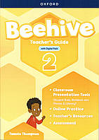 Книга для вчителя Beehive 2: Teacher's Guide with Digital Pack