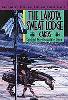 Карты потогонного ложа Лакота - The Lakota Sweat Lodge Cards. Destiny Books