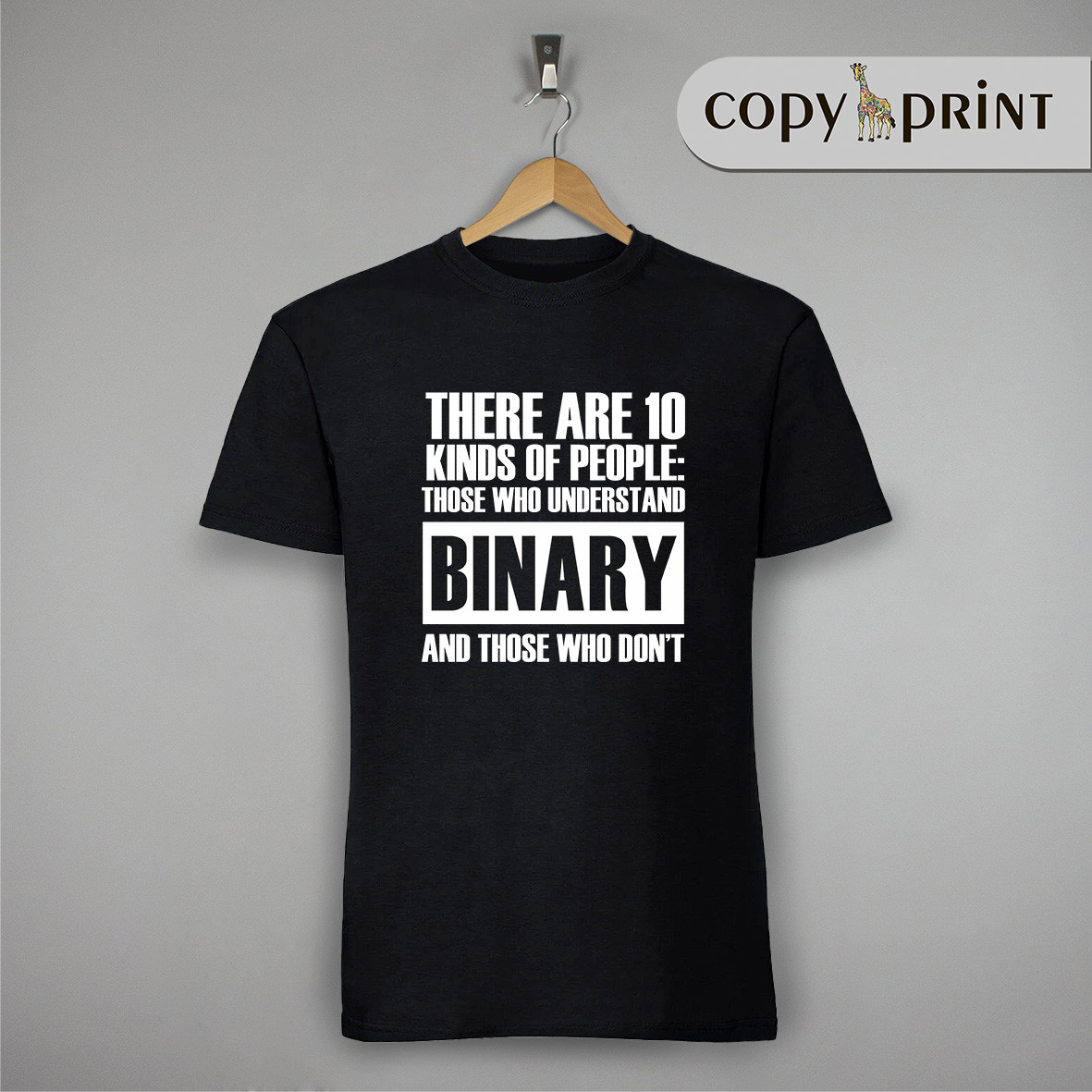 Футболка программиста: There are 10 kinds of people: those who understand binary and those who don't
