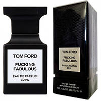 ОРИГИНАЛ Tom Ford Fucking Fabulous 30 мл ( Том Форд факинг фабулос ) парфюмированная вода