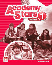 Academy Stars 1 Workbook (Edition for Ukraine) / Робочий зошит