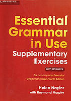 Essential Grammar in Use Supplementary Exercises (4th edition)