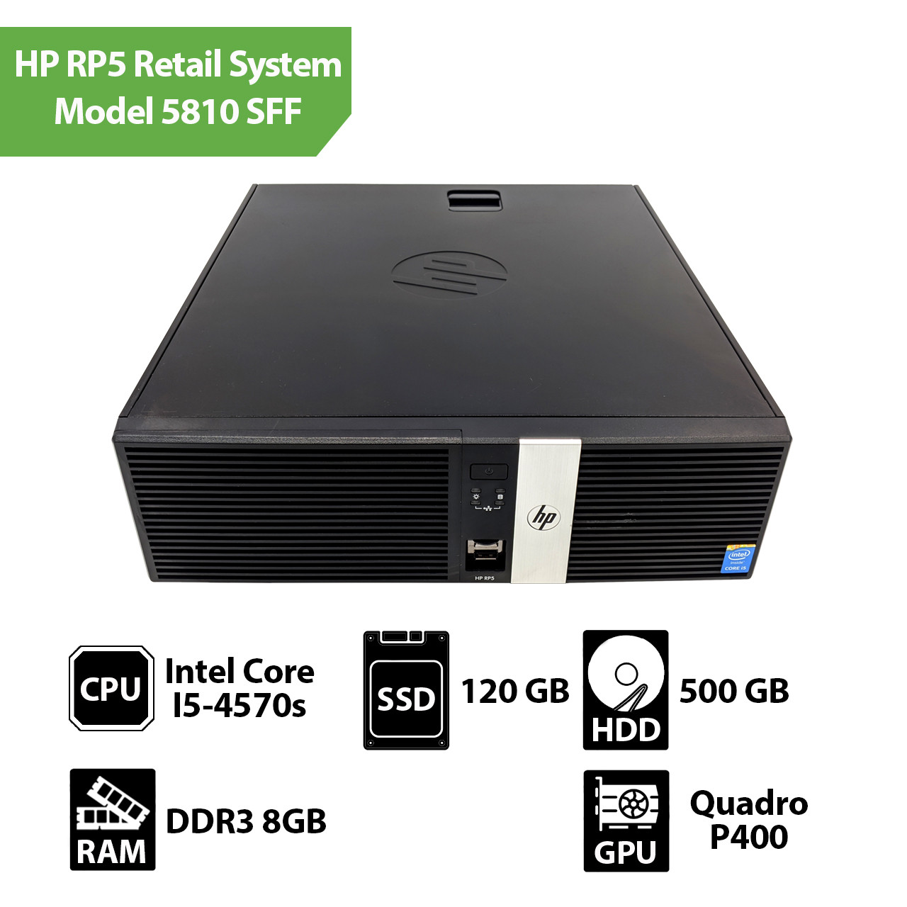 Системний блок HP RP5 Retail System Model 5810 SFF (Core I5-4570/8Gb/SSD 120Gb/HDD 500Gb/NVIDIA QUADRO P400)