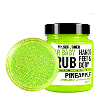 Скраб для тела Mr Scrubber Pineapple Sugar Baby Hands Feet & Body Scrub ананас 300 гр