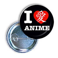 I love anime. Значок