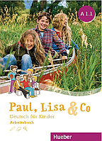 Paul, Lisa&Co A1.1 Arbeitsbuch