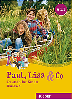 Paul, Lisa&Co A1.1 Kursbuch