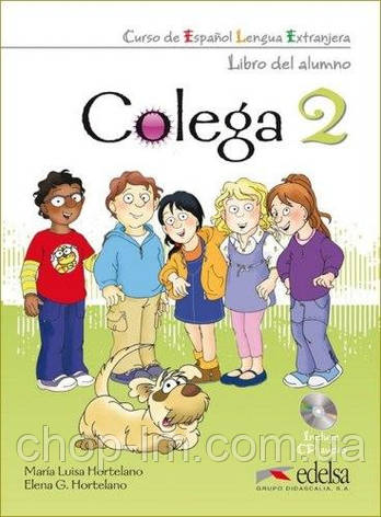 Colega 2 Libro del alumno + Libro de ejercicios + Audio CD (Підручник + зошит) / Іспанська мова. Edelsa, фото 1