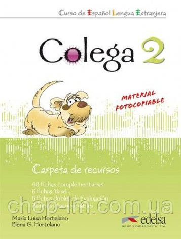 Colega 2 Carpeta de recursos (Ресурси для вчителя)/ Іспанський язик. Edelsa, фото 1