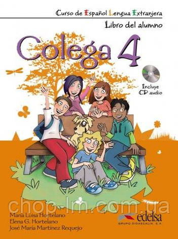 Colega 4 Libro del alumno + Libro de ejercicios + Audio CD (Підручник + зошит) / Іспанська мова. Edelsa, фото 1