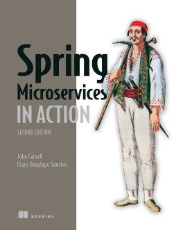 Spring Microservices in Action. Second Edition . John Carnell