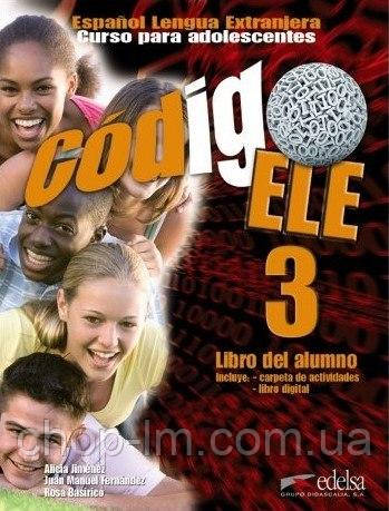 Codigo ELE 3 Libro del alumno + CD-ROM / Підручник з іспанської мови. Рівень B1, фото 1