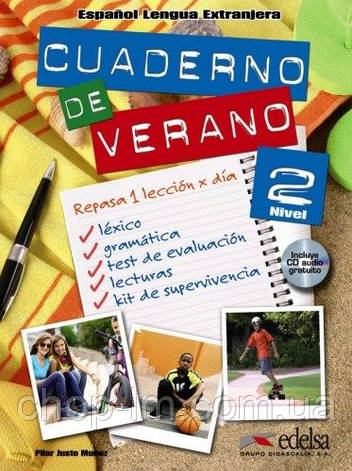 Cuaderno De Verano 2 Libro + CD audio / Підручник іспанською мовою з диском, фото 1