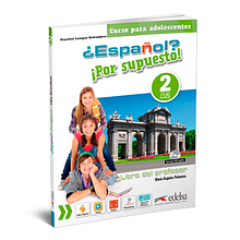 Espanol Por supuesto 2 (А2) Libro del profesor + CD / Книга для учителя