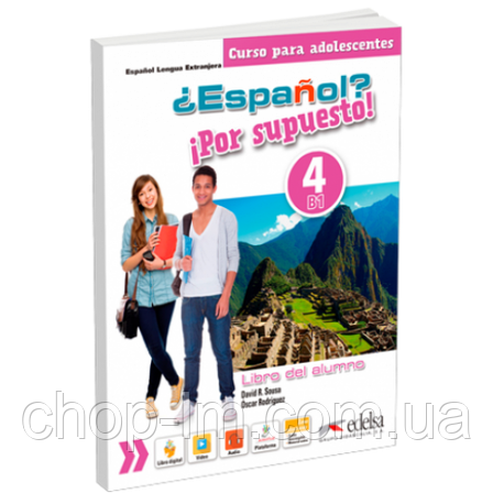 Espanol? Por supuesto! 4 (B1) Libro Del Alumno / Підручник з іспанської мови, фото 1
