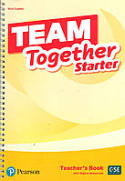 Книга для вчителя Team Together Starter Teacher's book +Digital Resources