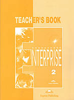 Книга для вчителя Enterprise 2 Teacher's Book