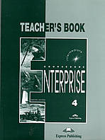 Книга для вчителя Enterprise 4 Teacher's Book