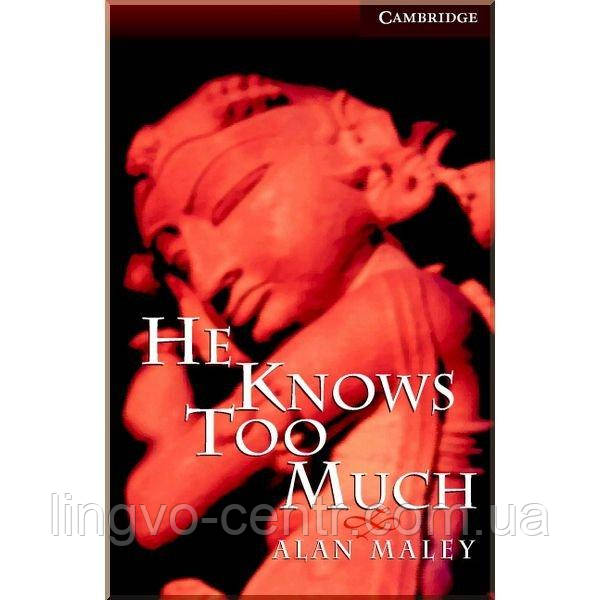 Англійська мова. He Knows Too Much with Downloadable Audio