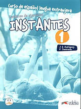 Instantes 1 (A1) Cuaderno de ejercicios. Edelsa / Робочий зошит з іспанської мови