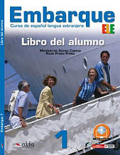 Embarque 1 Libro del alumno. Edelsa / Підручник з іспанської мови