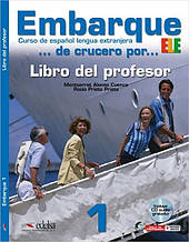 Embarque 1 Libro del profesor + CD audio. Edelsa / Книга для вчителя з іспанської мови
