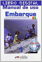 Embarque 1 Libro digitalizado + Manual de uso. Edelsa / Ресурси для інтерактивної дошки