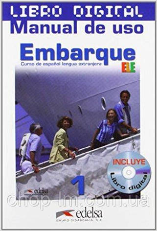 Embarque 1 Libro digitalizado + Manual de uso. Edelsa / Ресурси для інтерактивної дошки, фото 1