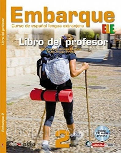 Embarque 2 Libro del profesor + CD audio. Edelsa / Книга для вчителя з іспанської мови