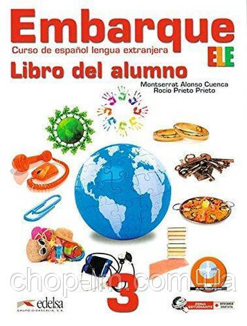 Embarque 3 Libro del alumno. Edelsa / Підручник з іспанської мови. Рівень B1, фото 1