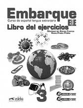 Embarque 3 Libro de ejercicios. Edelsa/ Робочий зошит з іспанської мови. Рівень B1