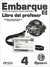 Embarque 4 Libro del profesor + CD audio. Edelsa/ Книга для вчителя з іспанської мови. Рівень B2