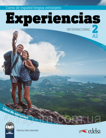 Experiencias Internacional A2 Libro de ejercicios + audio descargable / Робочий зошит за іспанською мовою, фото 1