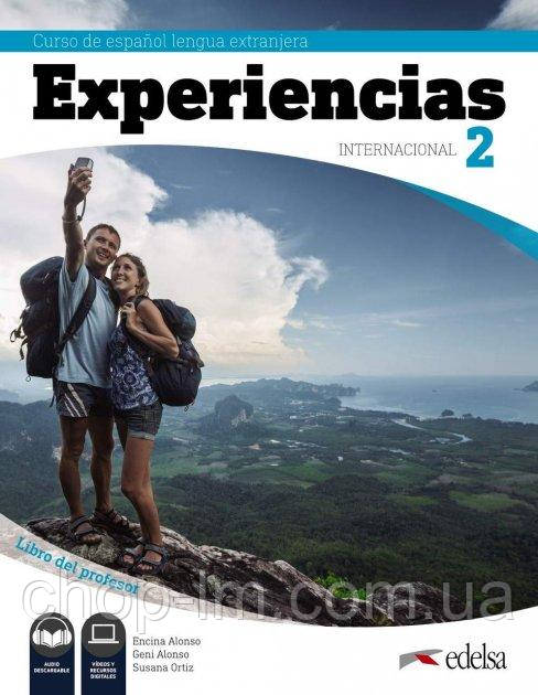 Experiencias Internacional A2 Libro del profesor. Edelsa (Susana Ortiz) / Книга для вчителя