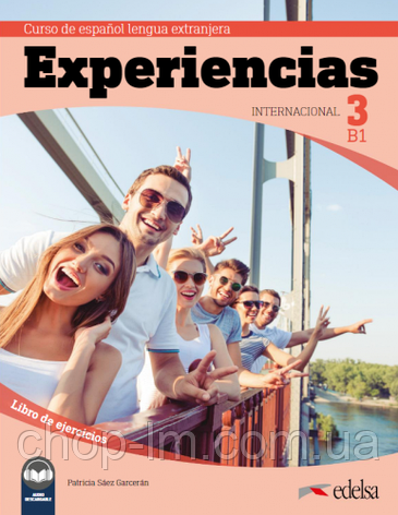 Experiencias Internacional B1 Libro de ejercicios + audio descargable / Робочий зошит за іспанською мовою, фото 2