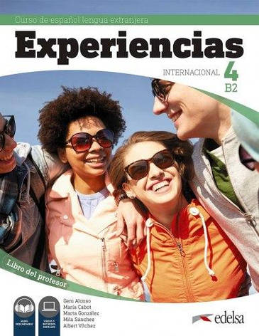 Experiencias Internacional B2 Libro del profesor. Edelsa (Encina Alonso) / Книга для учителя, фото 2