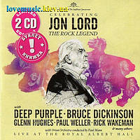 Музичний сд диск JON LORD Celebrating the rock legend (2014) (audio cd)