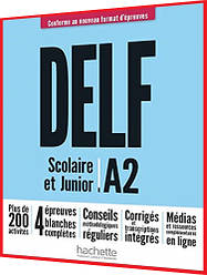 DELF A2: Scolaire et Junior Livre. Nouvelle format. Книга з підготовки до іспиту з французької мови. Hachette