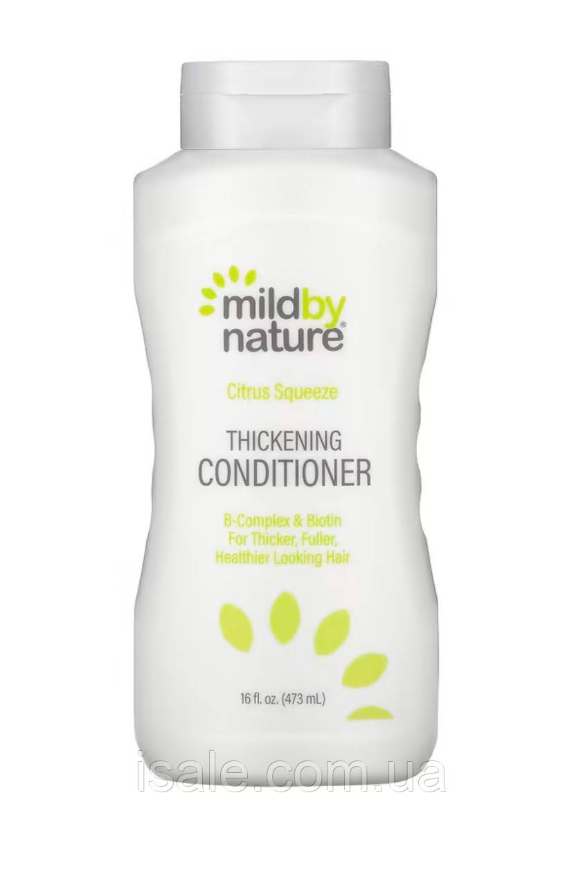 Mild By Nature, кондиціонер для густоти волосся, комплекс вітамінів групи B та біотин, цитрусовий аромат, 473, фото 1
