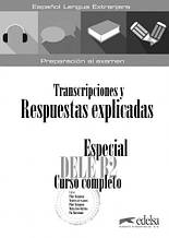 Especial DELE B2 Curso Completo: Transcripciones y Respuestas — Брошура з відповідями з іспанської мови
