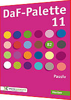 DaF-Palette 11: Passiv, B2. Книга з граматики німецької мови. Підручник. Hueber