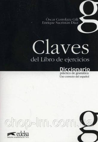 Diccionario practico de gramatica Claves del Libro de ejercicios / Буклет із відповідями, фото 2