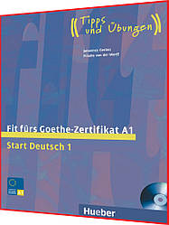 Fit fürs Goethe-Zertifikat A1: Lehrbuch. Книга з підготовки до іспиту з німецької мови. Hueber