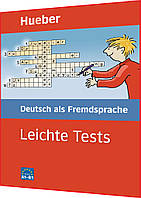 Leichte Tests DaF. Книга з підготовки до іспиту з німецької мови. Hueber