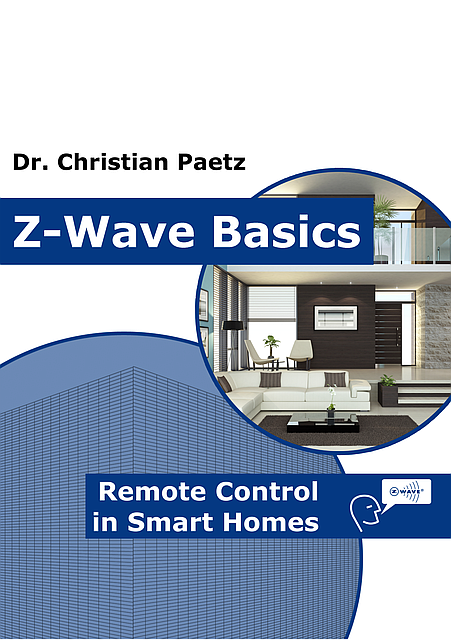 Основы технологии Z-Wave (англ.) - ZME_Basics (Dr. Christian Paetz) - фото 1 - id-p22143452