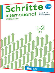 Schritte international Neu 1-2. Testtrainer. Книга з тестами німецької мови. Hueber