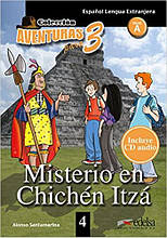 Aventuras para 4 (A1) Misterio en Chichen Itza (Alonso Santamarina) Edelsa / Книга для чтения